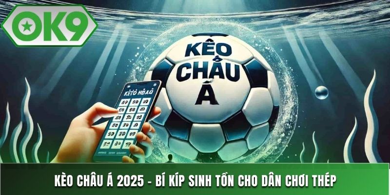 Kèo Châu Á